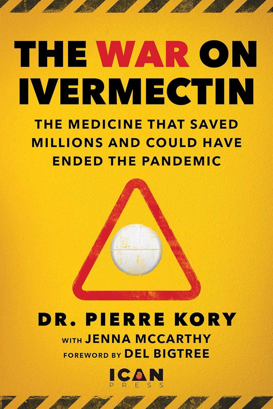 The War on Ivermectin by Dr Pierre Kory